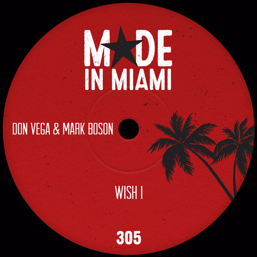 Don Vega, Mark Boson - Wish I [MIM208]